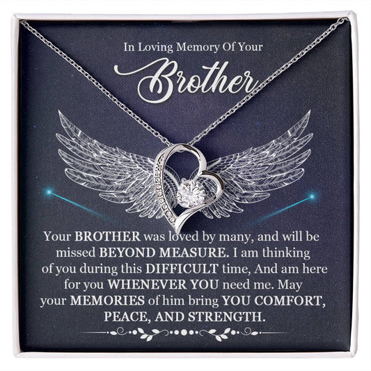In loving memory of your brother